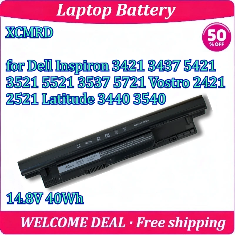 New XCMRD for Dell Inspiron 3421 3437 5421 3521 5521 3537 5721 Vostro 2421 2521 Latitude 3440 3540 Laptop Battery 14.8V 40Wh
New XCMRD for Dell Inspiron 3421 3437 5421 3521 5521 3537 5721 Vostro 2421 2521 Latitude 3440 3540 Laptop Battery 14.8V 40Wh