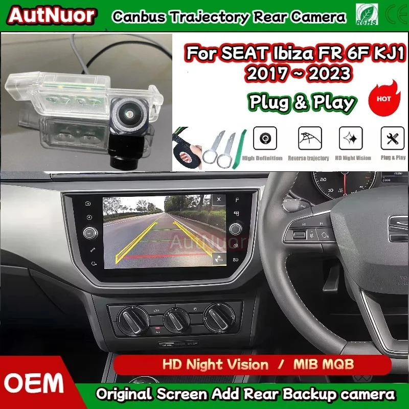 Rear Reverse Camera For SEAT Ibiza FR 6F KJ1 2017 ~ 2023 Canbus Dynamic Trajectory Camera Plug and Play without coding
Rear Reverse Camera For SEAT Ibiza FR 6F KJ1 2017 ~ 2023 Canbus Dynamic Trajectory Camera Plug and Play without coding