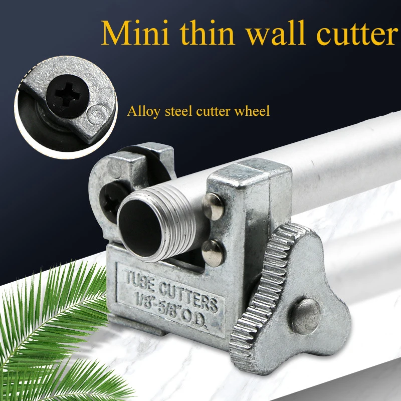 Mini Thin Wall Cutter for Cutting 3-16mm 1/8-5/8 Inch Tubes Copper/aluminum Tubes PPT Plastic/thin-walled Non-hard Metal Tubes
Mini Thin Wall Cutter for Cutting 3-16mm 1/8-5/8 Inch Tubes Copper/aluminum Tubes PPT Plastic/thin-walled Non-hard Metal Tubes