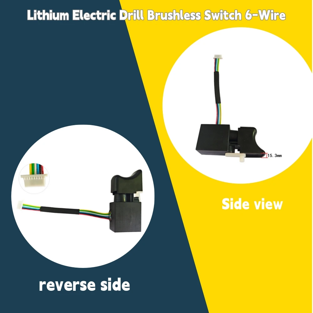 Electric Hammer Speed Control Switch Power Switch Electric Lithium Brushless Lithium Electric Drill Brushless Switch 6-Wire 
Electric Hammer Speed Control Switch Power Switch Electric Lithium Brushless Lithium Electric Drill Brushless Switch 6-Wire