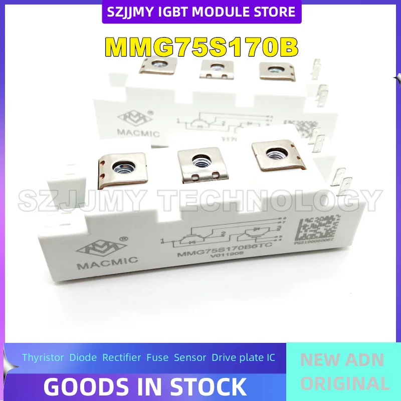 NEW IGBT Module MMG75S170B MMG75S170B6EN MMG75S170B6TC MMG75S120UA6TN MMG75S120B6HN NEW ORIGINAL IN STOCK
NEW IGBT Module MMG75S170B MMG75S170B6EN MMG75S170B6TC MMG75S120UA6TN MMG75S120B6HN NEW ORIGINAL IN STOCK