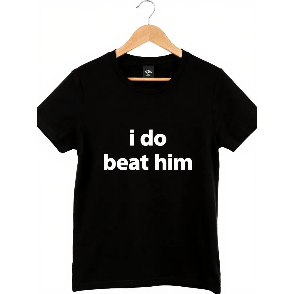 Black Short Sleeve T-Shirt for Men | 'I Do Beat Him' Bold White Text, Plain Smooth Fabric, Casual Summer Tee, Funny Statement
Black Short Sleeve T-Shirt for Men | 'I Do Beat Him' Bold White Text, Plain Smooth Fabric, Casual Summer Tee, Funny Statement