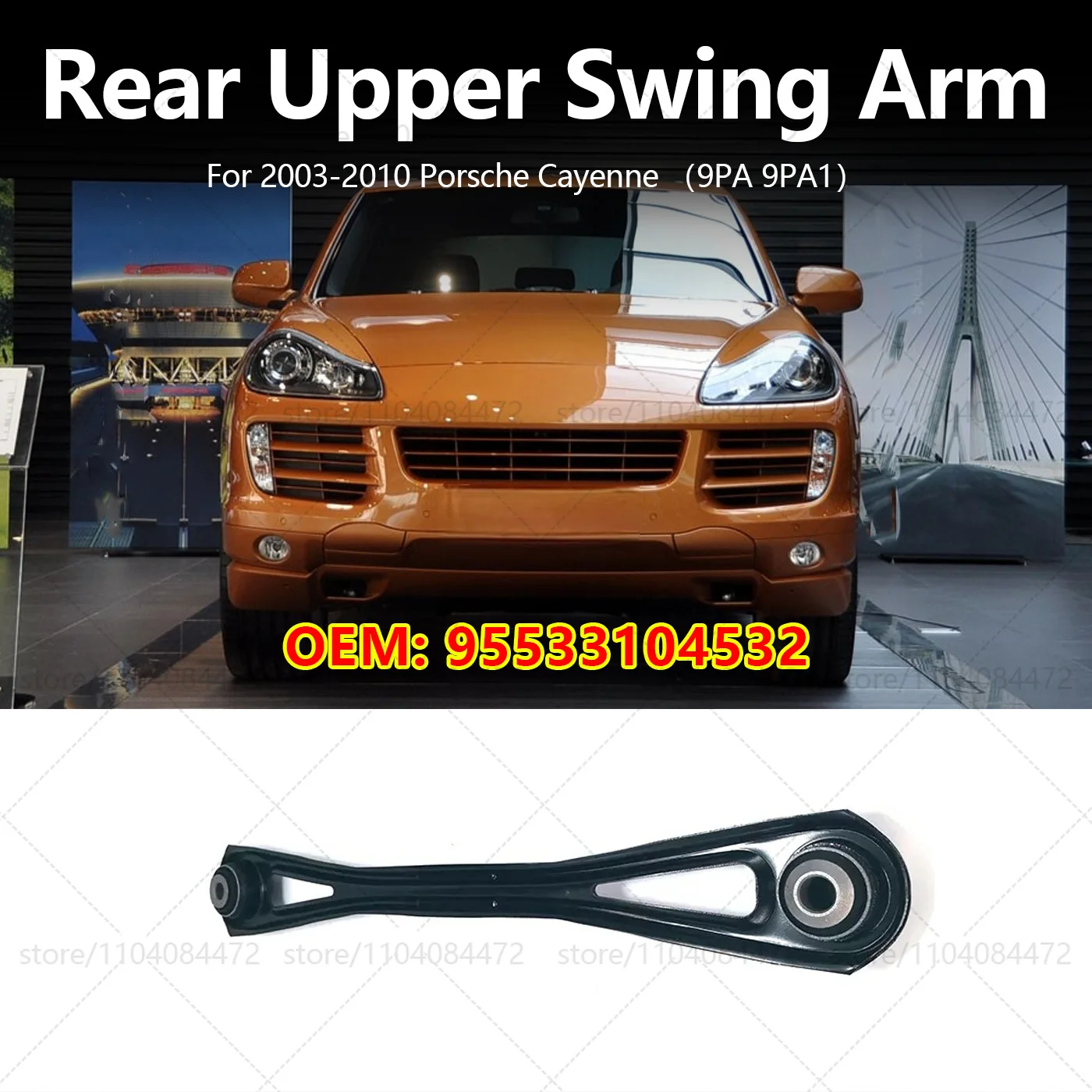 For Porsche 2003-2010 Cayenne 9PA 9PA1 Rear Tie Arm Track Control Arm (LH and RH Universal) OEM 95533104532
For Porsche 2003-2010 Cayenne 9PA 9PA1 Rear Tie Arm Track Control Arm (LH and RH Universal) OEM 95533104532