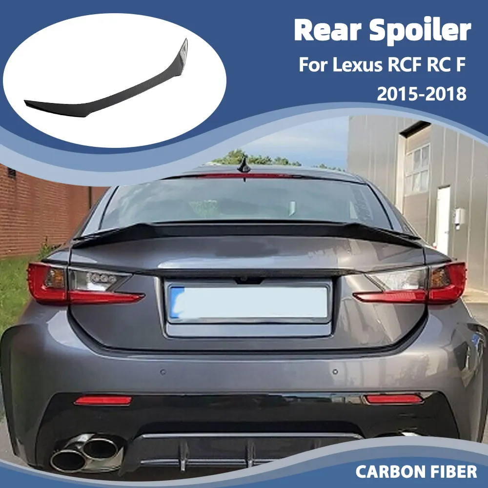 Спойлер заднего багажника автомобиля для Lexus RCF RC F 2015-2018, спойлер заднего крыла, автомобильный спойлер из углеродного волокна, внешняя отделка
Спойлер заднего багажника автомобиля для Lexus RCF RC F 2015-2018, спойлер заднего крыла, автомобильный спойлер из углеродного волокна, внешняя отделка
