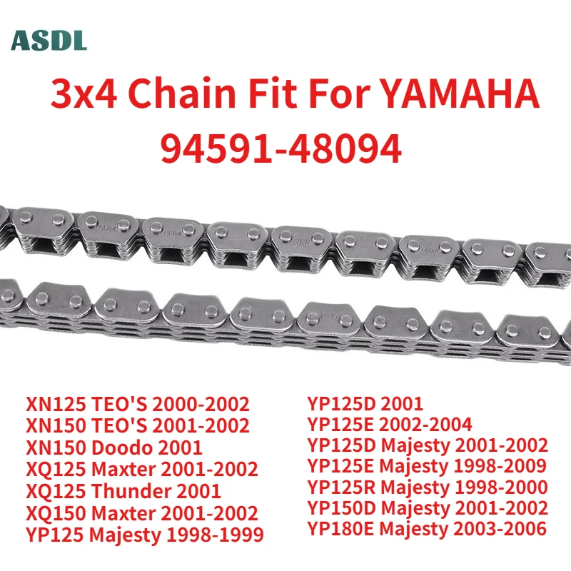 Motorcycle 3x4 Crankshaft Cam Timing Chain Silent Chain For YAMAHA XN125 TEO'S Doodo XQ125 YP125 Majesty YP125 YP150 YP180
Motorcycle 3x4 Crankshaft Cam Timing Chain Silent Chain For YAMAHA XN125 TEO'S Doodo XQ125 YP125 Majesty YP125 YP150 YP180