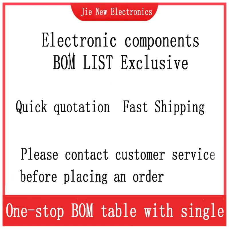 One stop ordering for electronic components, this link is only for BOM purposes,Special for BOM allocation
One stop ordering for electronic components, this link is only for BOM purposes,Special for BOM allocation