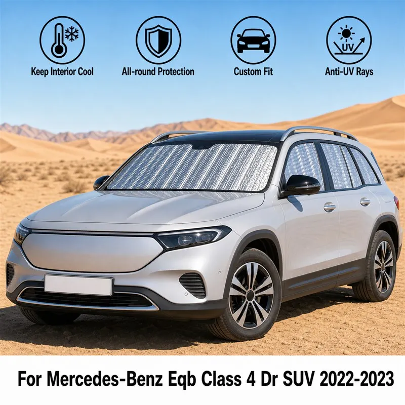For Mercedes-Benz Eqb Class 4 Dr SUV 2022-2023 Car Window Sunshades UV Block Privacy Heat Insulated Foldable Car Curtain
For Mercedes-Benz Eqb Class 4 Dr SUV 2022-2023 Car Window Sunshades UV Block Privacy Heat Insulated Foldable Car Curtain