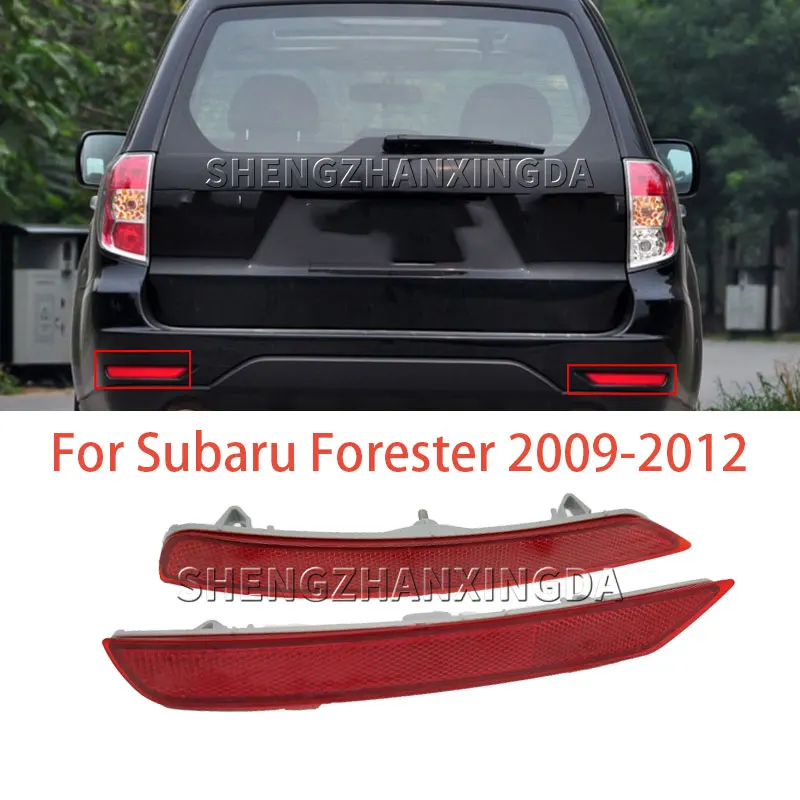 Shengzhan Xingda Is Suitable for Subaru Forester 2009 2010 2011 2012 Rear Bumper Rear Bumper Light Reflector Reflector Rear Fog Light 
Shengzhan Xingda Is Suitable for Subaru Forester 2009 2010 2011 2012 Rear Bumper Rear Bumper Light Reflector Reflector Rear Fog Light