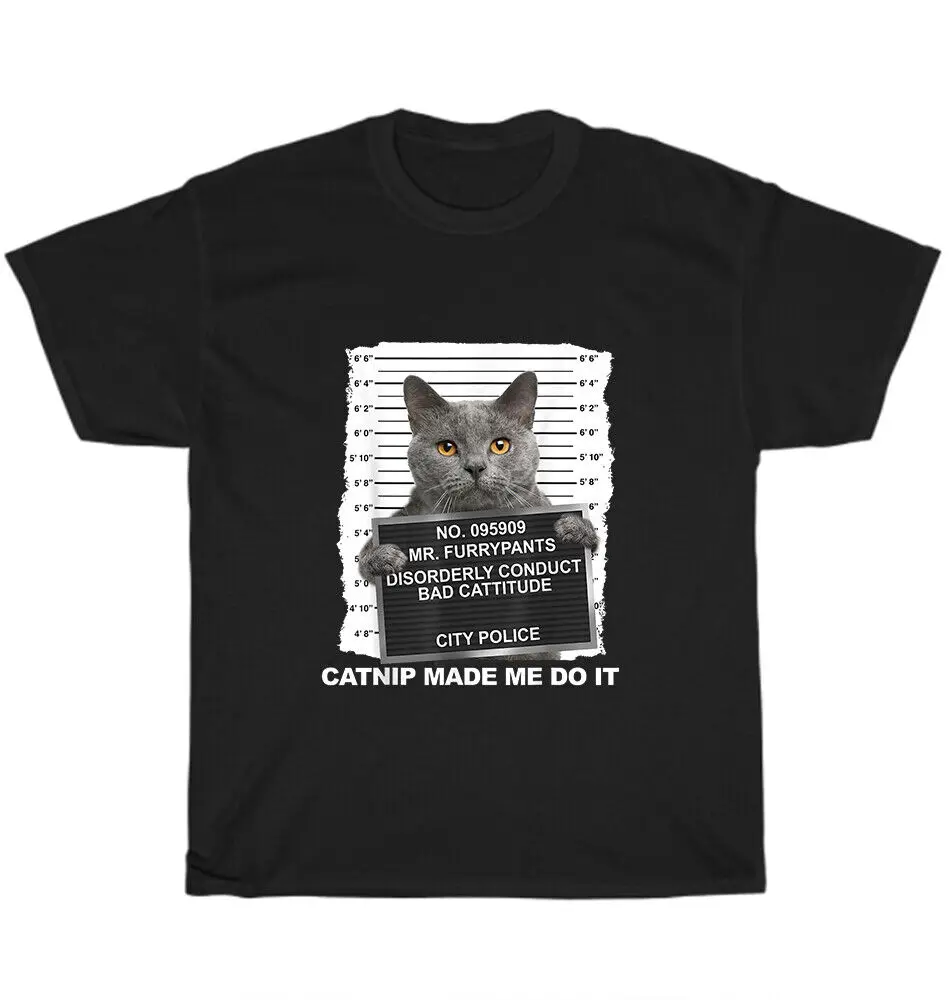 Funny Cat Catnip Made Me Do It Cats Kitten Pet Lover T-Shirt Unisex Tee Gift NEW
Funny Cat Catnip Made Me Do It Cats Kitten Pet Lover T-Shirt Unisex Tee Gift NEW