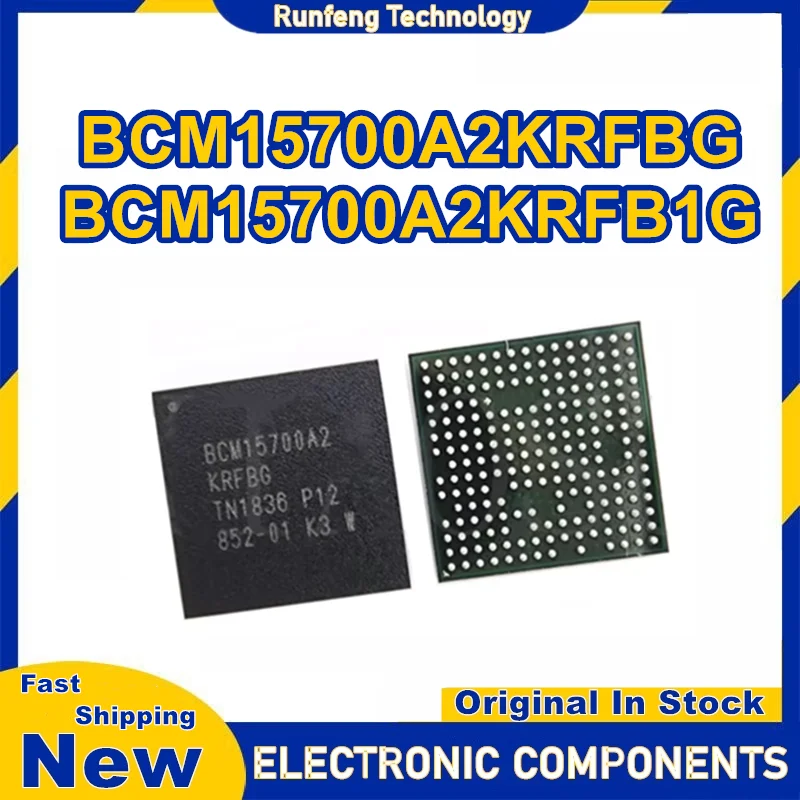 BCM15700A2KRFBG BCM15700A2KRFB1G BCM15700A2 KRFBG BCM15700A2 KRFB1G BGA IC chipset New Original in stock
BCM15700A2KRFBG BCM15700A2KRFB1G BCM15700A2 KRFBG BCM15700A2 KRFB1G BGA IC chipset New Original in stock