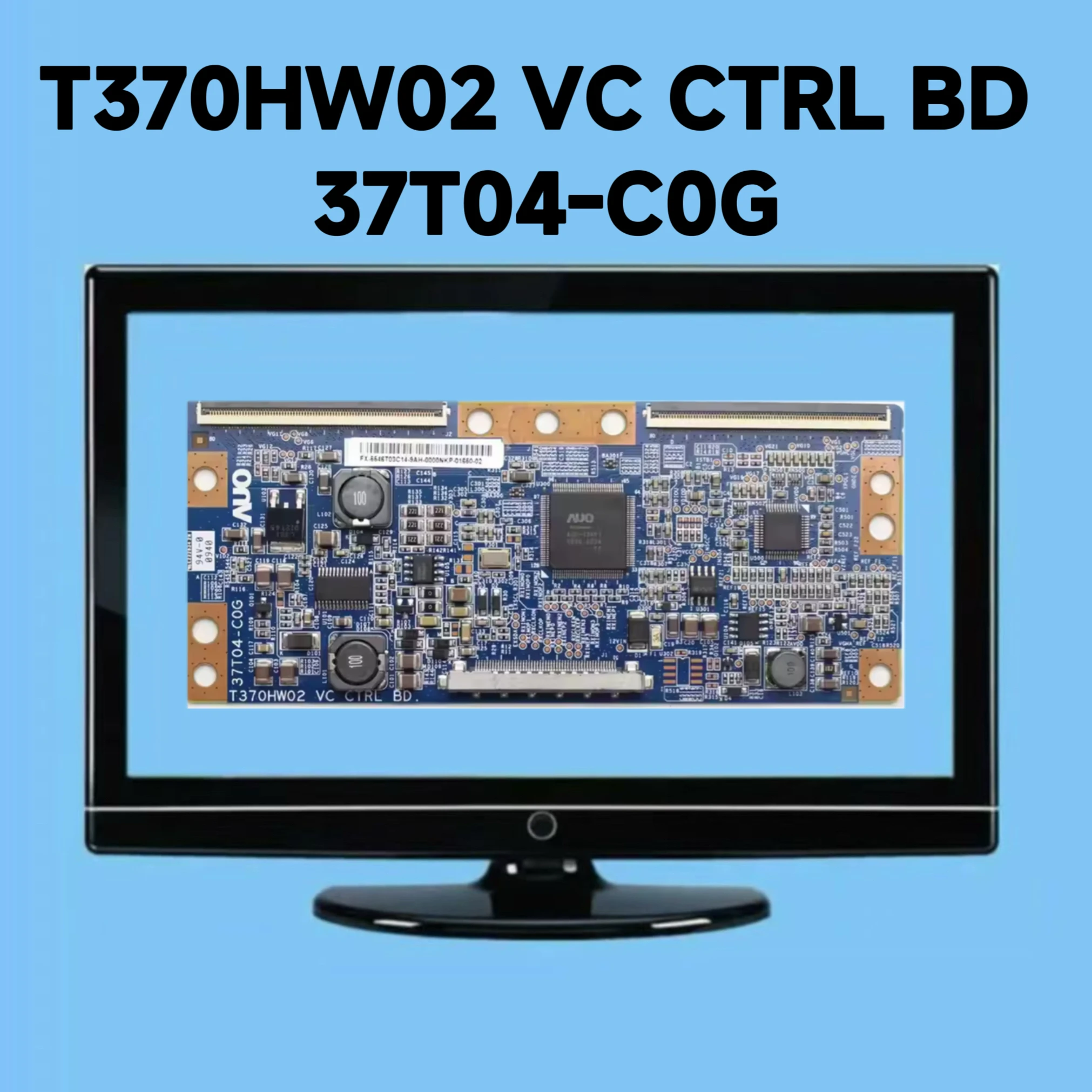 Original TV Board T370HW02 VC CTRL BD 37T04-C0G for 37inch TV for Samsung Replacement Original Product
Original TV Board T370HW02 VC CTRL BD 37T04-C0G for 37inch TV for Samsung Replacement Original Product