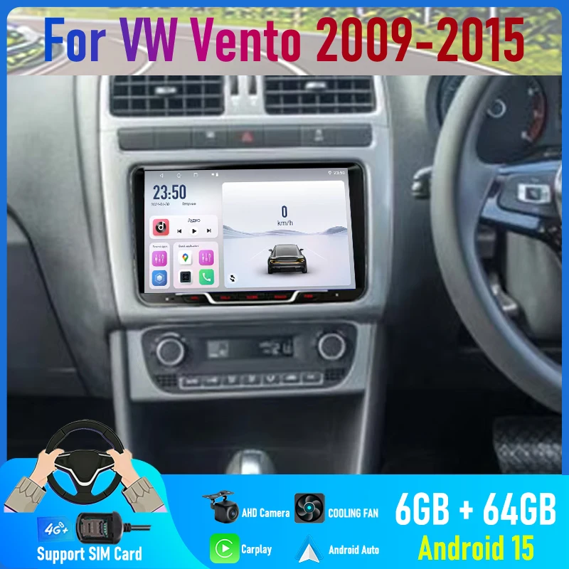 9'' For VW Vento 2009-2015 Car Radio 4G SIM Android 15 Auto GPS Steering Wifi Wheel Control Head Unit 2DIN Google Map Camera FM
9'' For VW Vento 2009-2015 Car Radio 4G SIM Android 15 Auto GPS Steering Wifi Wheel Control Head Unit 2DIN Google Map Camera FM