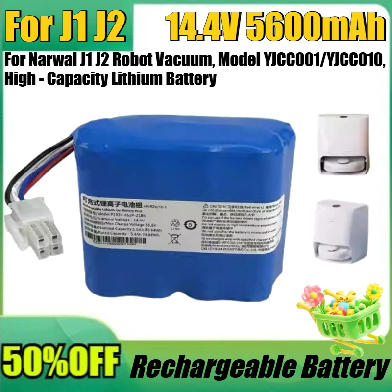 New Replaceable Battery for Narwal J1 J2 Robot Vacuum, Model YJCC001/YJCC010, High - Capacity Lithium Battery
New Replaceable Battery for Narwal J1 J2 Robot Vacuum, Model YJCC001/YJCC010, High - Capacity Lithium Battery