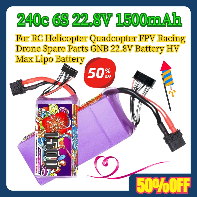 240c 6S 22.8V 1500mAh For RC Helicopter Quadcopter FPV Racing Drone Spare Parts GNB 22.8V Battery HV Max Lipo Battery
240c 6S 22.8V 1500mAh For RC Helicopter Quadcopter FPV Racing Drone Spare Parts GNB 22.8V Battery HV Max Lipo Battery