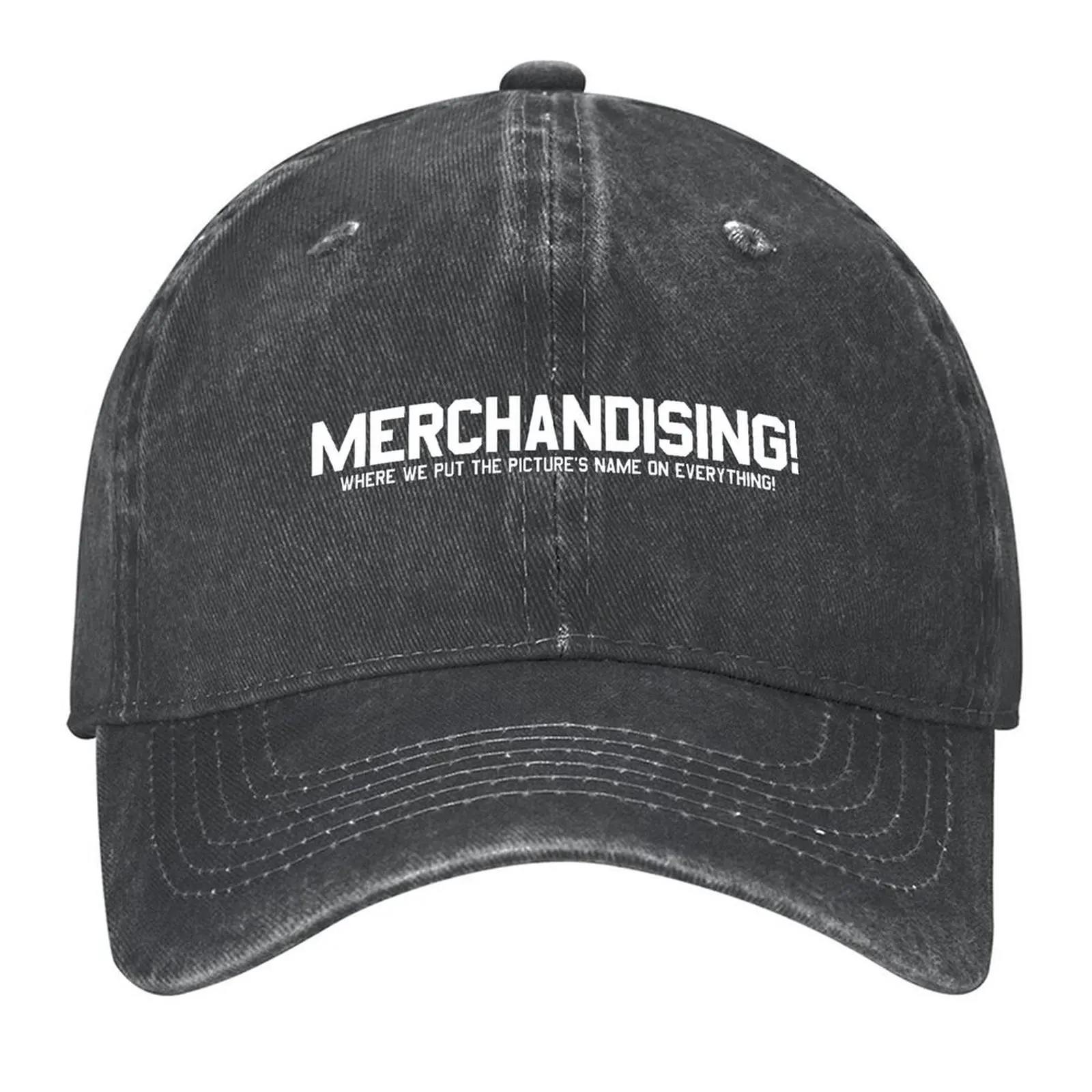 Mechandising! - Where we put the picture's name on everything! - Spaceballs Baseball Cap hiking hat Men Caps Women's 
Mechandising! - Where we put the picture's name on everything! - Spaceballs Baseball Cap hiking hat Men Caps Women's