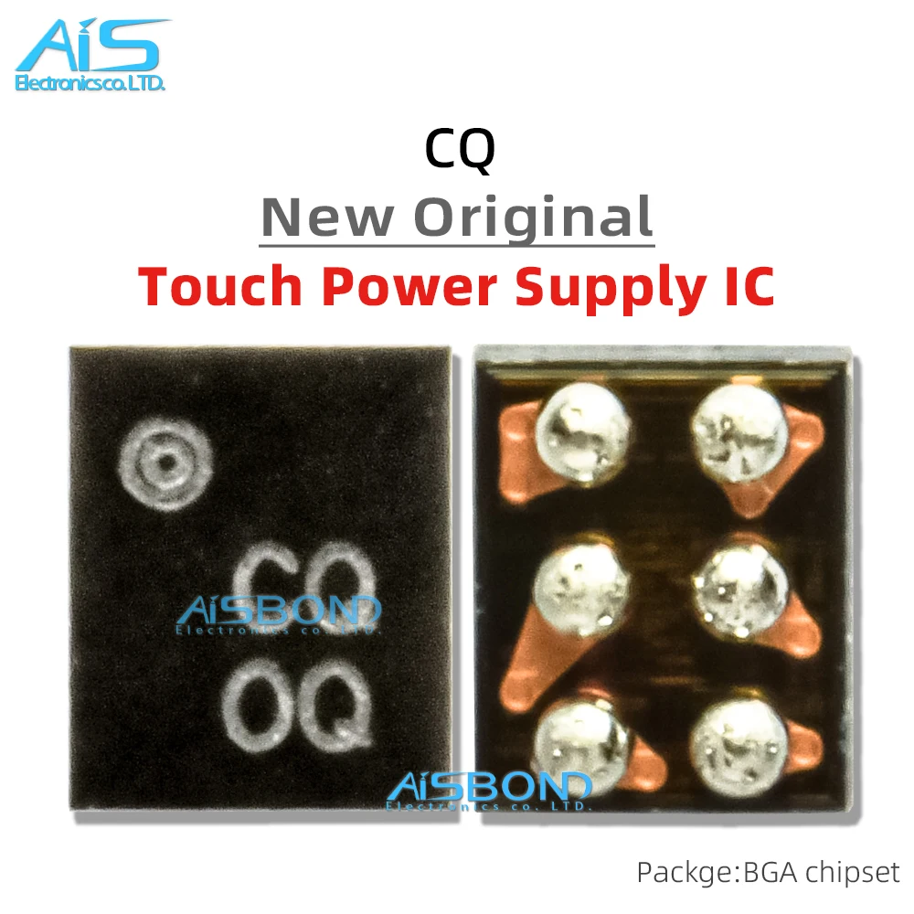 2Pcs/Lot New Original Top mark CQ BGA-6 Touch Power Supply Boost IC For iPad Air4 Air5 Air 4 5 A2316 A2588 A2591 A2589
2Pcs/Lot New Original Top mark CQ BGA-6 Touch Power Supply Boost IC For iPad Air4 Air5 Air 4 5 A2316 A2588 A2591 A2589
