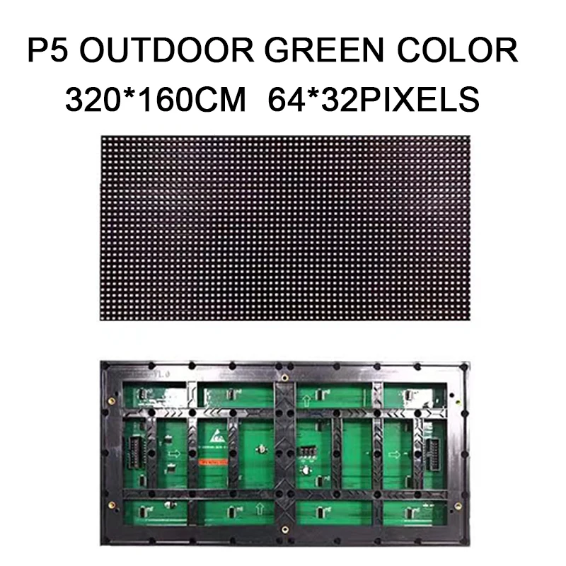 led display module P5 SMD single green color waterproof High brightness Panel 320mm x 160mm ,64 x 32pixels , 1/8Scan
led display module P5 SMD single green color waterproof High brightness Panel 320mm x 160mm ,64 x 32pixels , 1/8Scan