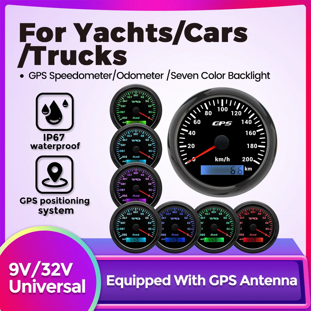 85MM GPS Speedometer Gauge 120/200KMH 7 Color Light with GPS Antenna Ip67 Waterproof for Yachts Boat Truck Car Speed Gauge Meter
85MM GPS Speedometer Gauge 120/200KMH 7 Color Light with GPS Antenna Ip67 Waterproof for Yachts Boat Truck Car Speed Gauge Meter