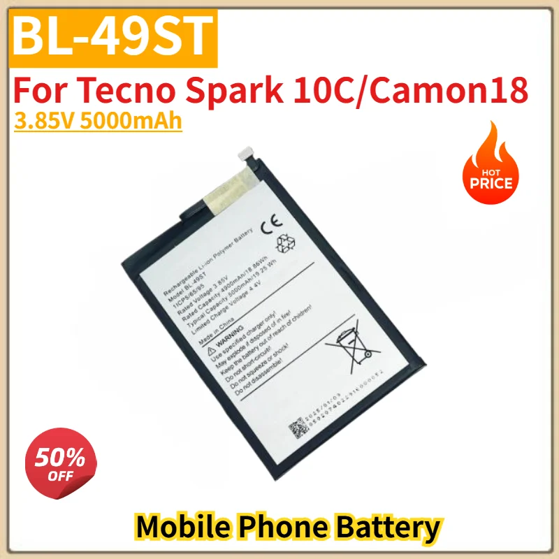 BL-49ST High Quality Phone Battery 3.85V 5000mAh For Tecno Spark 10C/Camon18 Brand New Replacement Battery
BL-49ST High Quality Phone Battery 3.85V 5000mAh For Tecno Spark 10C/Camon18 Brand New Replacement Battery