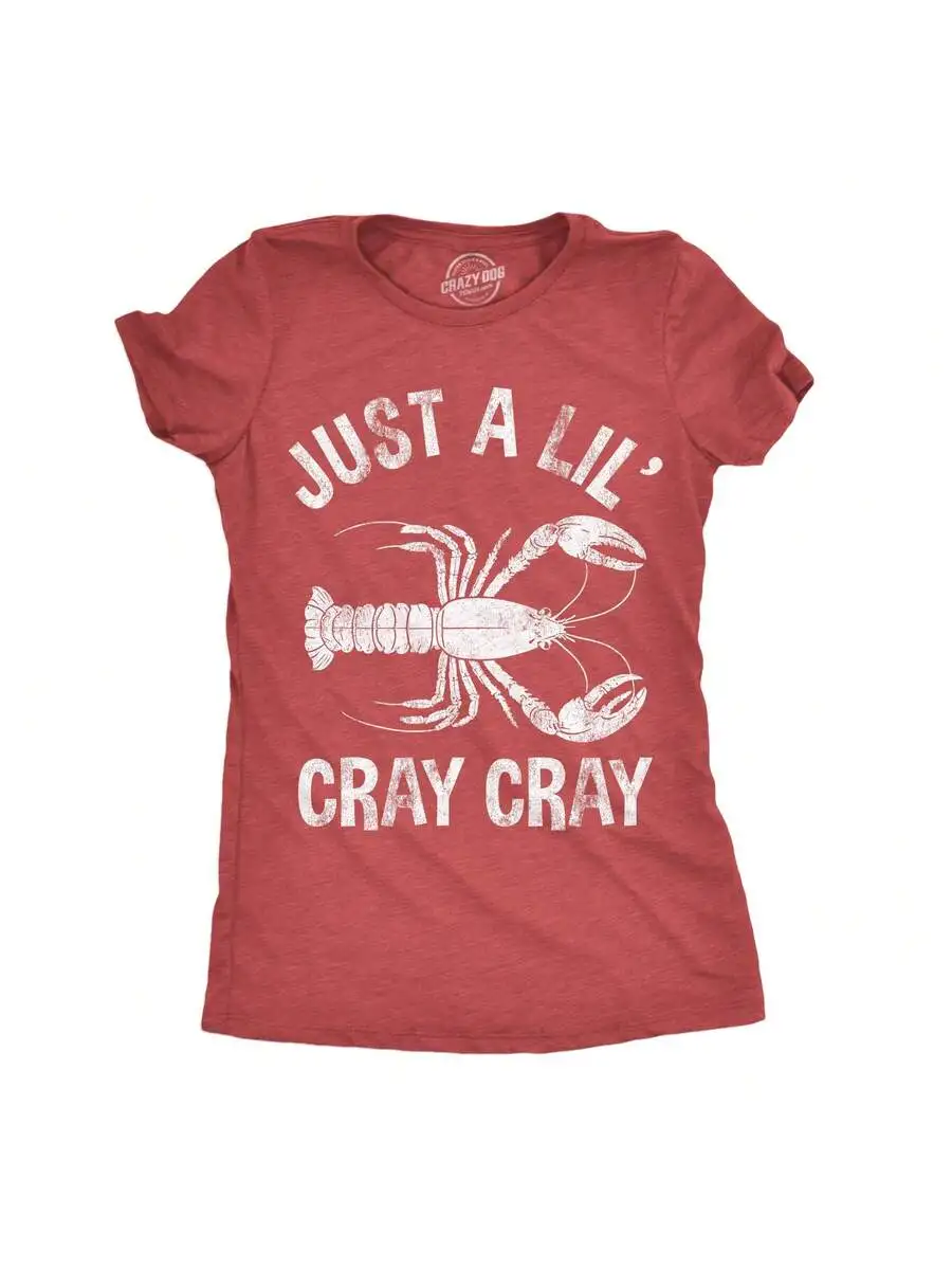Womens Funny Crayfish Graphic Tee Just A Lil Cray Cray Sarcastic Novelty T-Shirt
Womens Funny Crayfish Graphic Tee Just A Lil Cray Cray Sarcastic Novelty T-Shirt