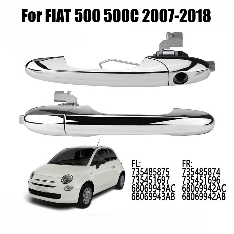 For FIAT 500 500C 2007-2018 Left/Right Hand Drive Exterior Door Handle Chrome 68069943AC 68069942AB Car Replacement Accessories
For FIAT 500 500C 2007-2018 Left/Right Hand Drive Exterior Door Handle Chrome 68069943AC 68069942AB Car Replacement Accessories