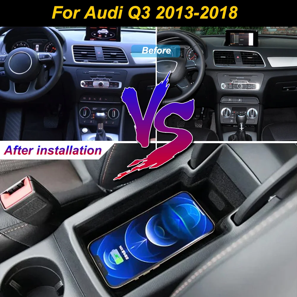2 Din for Audi Q3 Q3L 2013-2018 Car Wireless Mobile Phone Charger Center Console Storage 18W iPhone fast charge plate holder
2 Din for Audi Q3 Q3L 2013-2018 Car Wireless Mobile Phone Charger Center Console Storage 18W iPhone fast charge plate holder