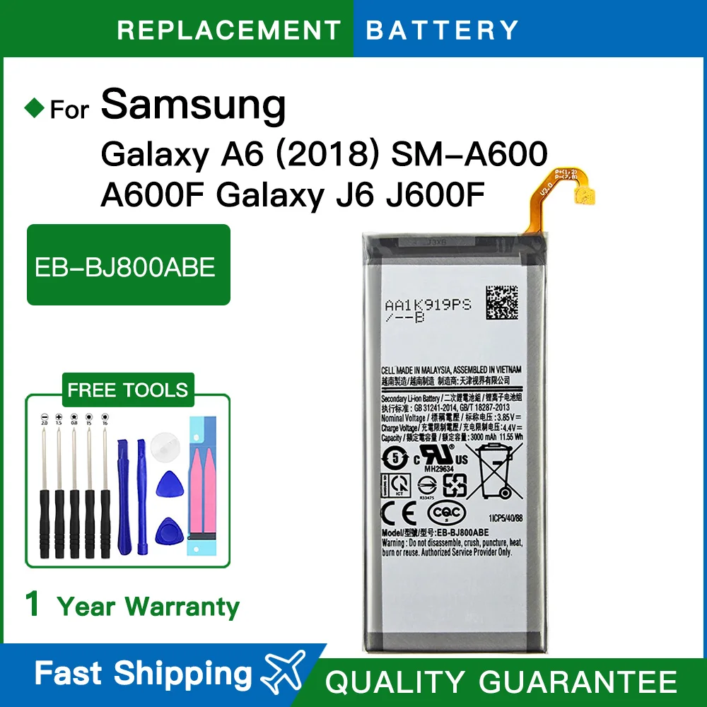Replacement 3000mAh Battery EB-BJ800ABE For Samsung Galaxy A6 (2018) SM-A600 A600F For Galaxy J6 J600F Fast shipping+Tools
Replacement 3000mAh Battery EB-BJ800ABE For Samsung Galaxy A6 (2018) SM-A600 A600F For Galaxy J6 J600F Fast shipping+Tools