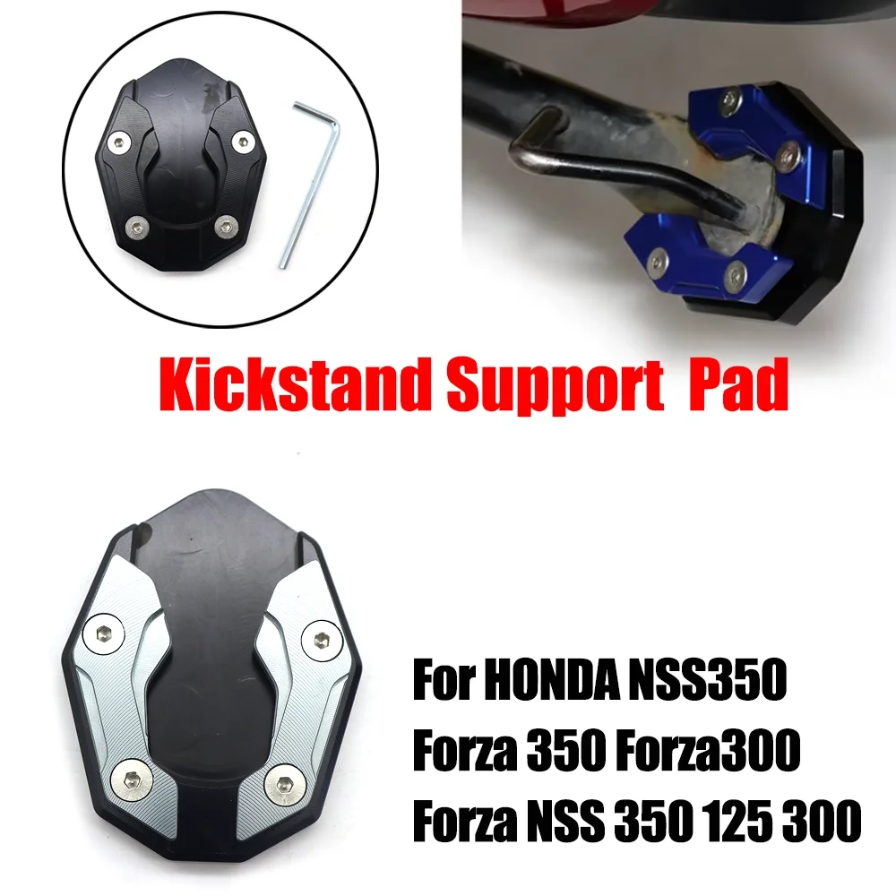 For HONDA NSS350 Forza 350 Forza300 Forza NSS 350 125 300 CNC Motorcycle Kickstand Foot Enlarge Extension Side Pad Support Plate
For HONDA NSS350 Forza 350 Forza300 Forza NSS 350 125 300 CNC Motorcycle Kickstand Foot Enlarge Extension Side Pad Support Plate