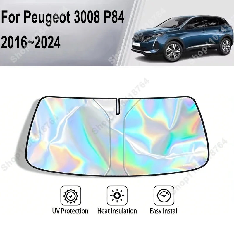 For Peugeot 3008 P84 2016-2024 Sunshade Cover Car Windshield SunShades Sun UV Protector Cover Car Front Windscreen Cover
For Peugeot 3008 P84 2016-2024 Sunshade Cover Car Windshield SunShades Sun UV Protector Cover Car Front Windscreen Cover