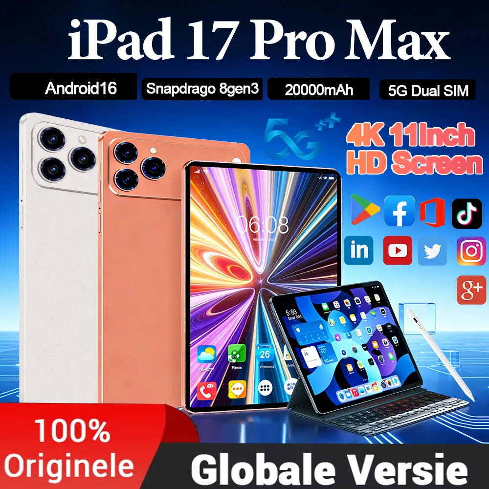 2026 Pad 17 Pro Max 12Inch Original 5G Tablet PC 20000mAh 22GB 2T Android16 Snapdrago 8gen3 5G Dual SIM Call WIFI Global Tablet
2026 Pad 17 Pro Max 12Inch Original 5G Tablet PC 20000mAh 22GB 2T Android16 Snapdrago 8gen3 5G Dual SIM Call WIFI Global Tablet