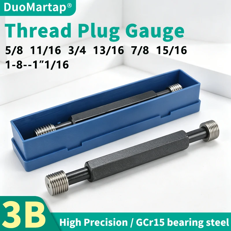 1PCS 3B 5/8 11/16 3/4 13/16 7/8 15/16 1-8--1'1/16UN/UNC/UNF/UNS/UNEF American standard Thread Plug Gauge Steel Mer-cury Gage
1PCS 3B 5/8 11/16 3/4 13/16 7/8 15/16 1-8--1'1/16UN/UNC/UNF/UNS/UNEF American standard Thread Plug Gauge Steel Mer-cury Gage