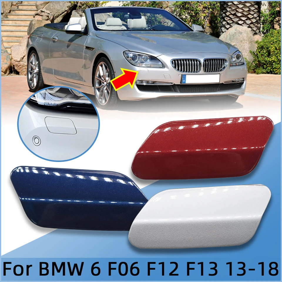 Auto Parts For BMW 6 Series F06 F12 F13 2012-2018 Sprayer Shell Trim Lid Washer Jet Cap Headlight Washer Nozzle Cover Painted
Auto Parts For BMW 6 Series F06 F12 F13 2012-2018 Sprayer Shell Trim Lid Washer Jet Cap Headlight Washer Nozzle Cover Painted