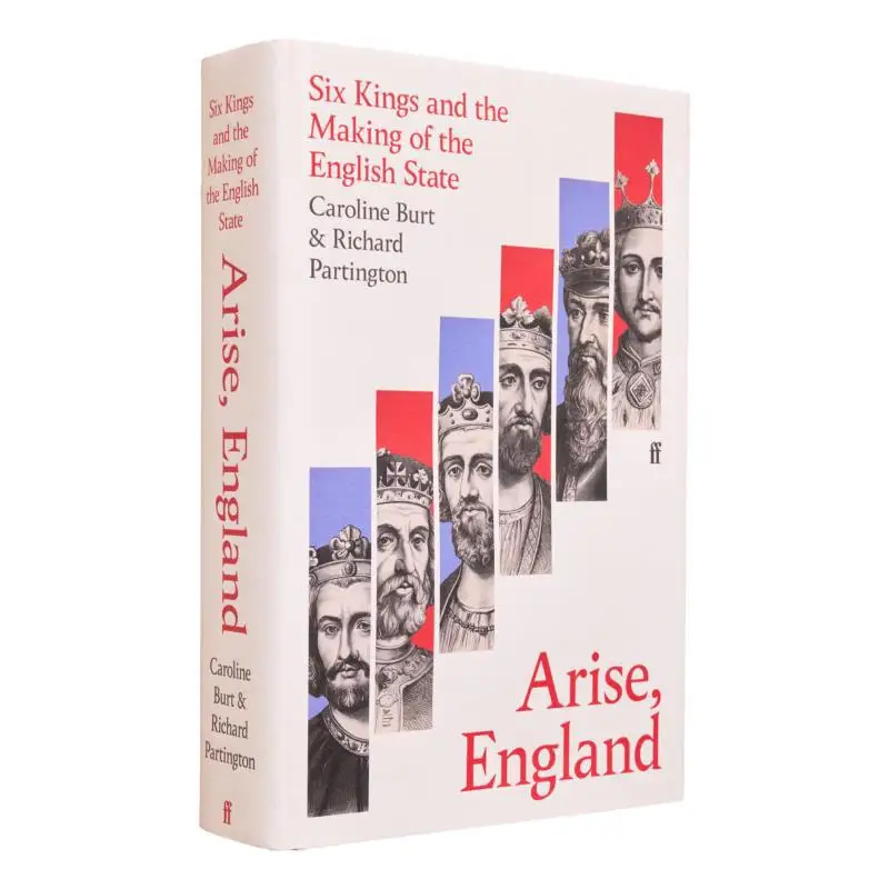 Arise England Six Kings And The Making Of The English State Caroline Burt Faber And Faber 9780571311989 Книга
Arise England Six Kings And The Making Of The English State Caroline Burt Faber And Faber 9780571311989 Книга
