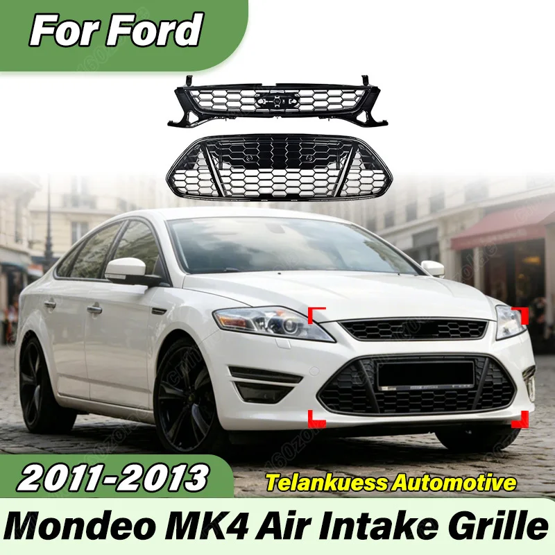 For Ford Mondeo MK4 2011 2012 2013 Automobile Front Bumper Upper Lower Honeycomb Grille Air Intake Sports Racing Body Kit
For Ford Mondeo MK4 2011 2012 2013 Automobile Front Bumper Upper Lower Honeycomb Grille Air Intake Sports Racing Body Kit
