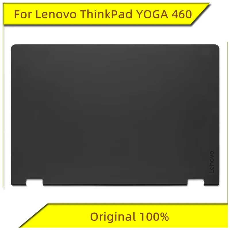 Original For Lenovo ThinkPad YOGA 460 A Shell Screen Back Cover Top Cover Notebook Shell
Original For Lenovo ThinkPad YOGA 460 A Shell Screen Back Cover Top Cover Notebook Shell