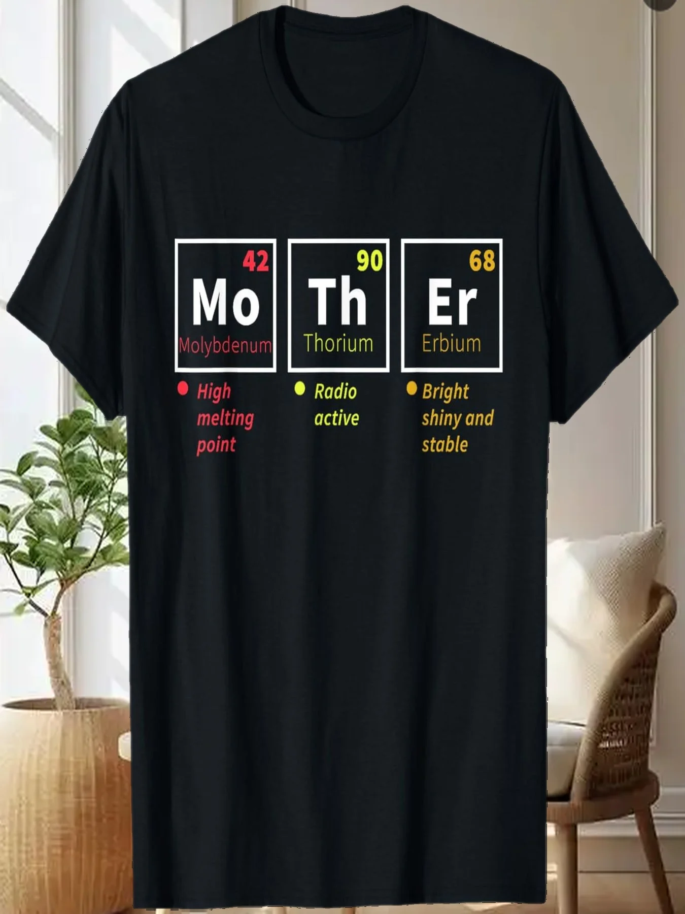 Periodic Table Mother's Day Men Women Amazing Gifts T-Shirt
Periodic Table Mother's Day Men Women Amazing Gifts T-Shirt