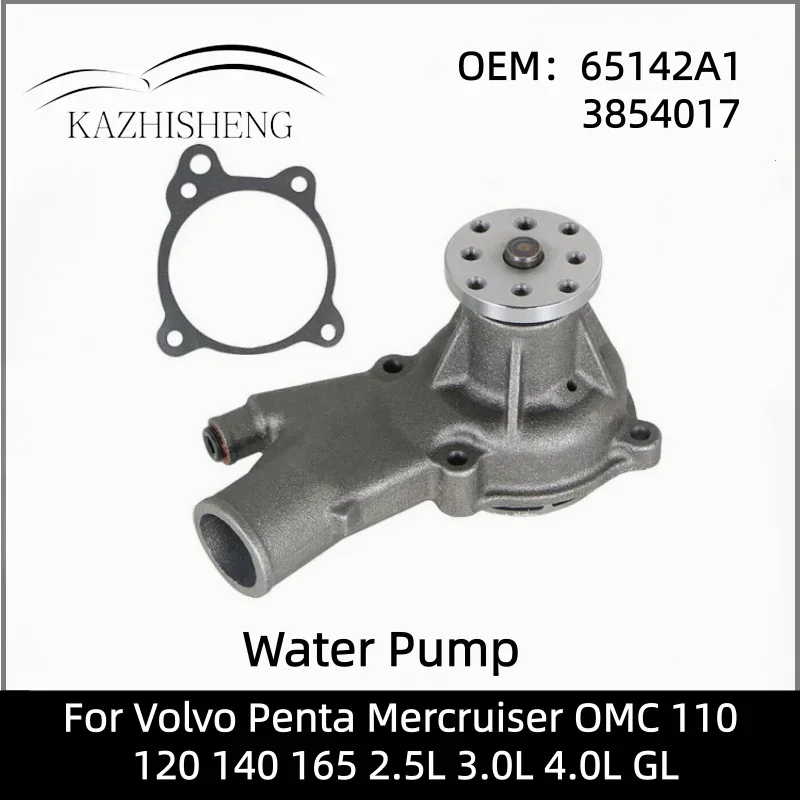Water Pump 65142A1 3854017 For Volvo Penta Mercruiser OMC 110 120 140 165 2.5L 3.0L 4.0L GL Cylinder Marine Engine Cooling Pump
Water Pump 65142A1 3854017 For Volvo Penta Mercruiser OMC 110 120 140 165 2.5L 3.0L 4.0L GL Cylinder Marine Engine Cooling Pump