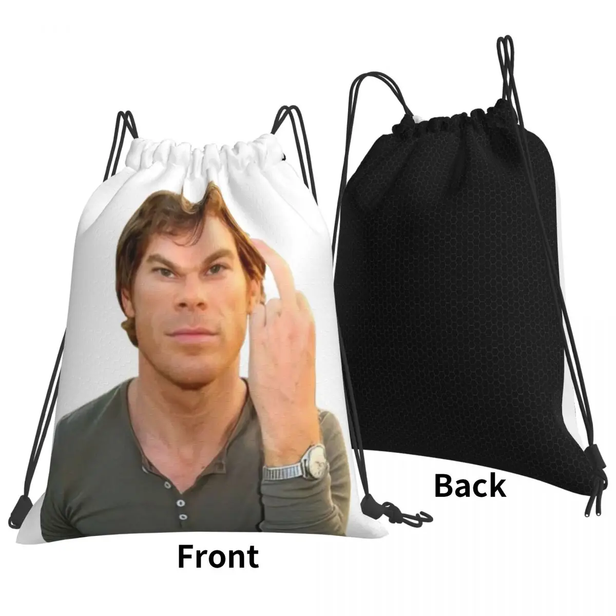 TV Series Dexter Morgan Flipping Off Backgroundless Backpacks Drawstring Bags Sports Bag Book Bags for Man Woman Students
TV Series Dexter Morgan Flipping Off Backgroundless Backpacks Drawstring Bags Sports Bag Book Bags for Man Woman Students