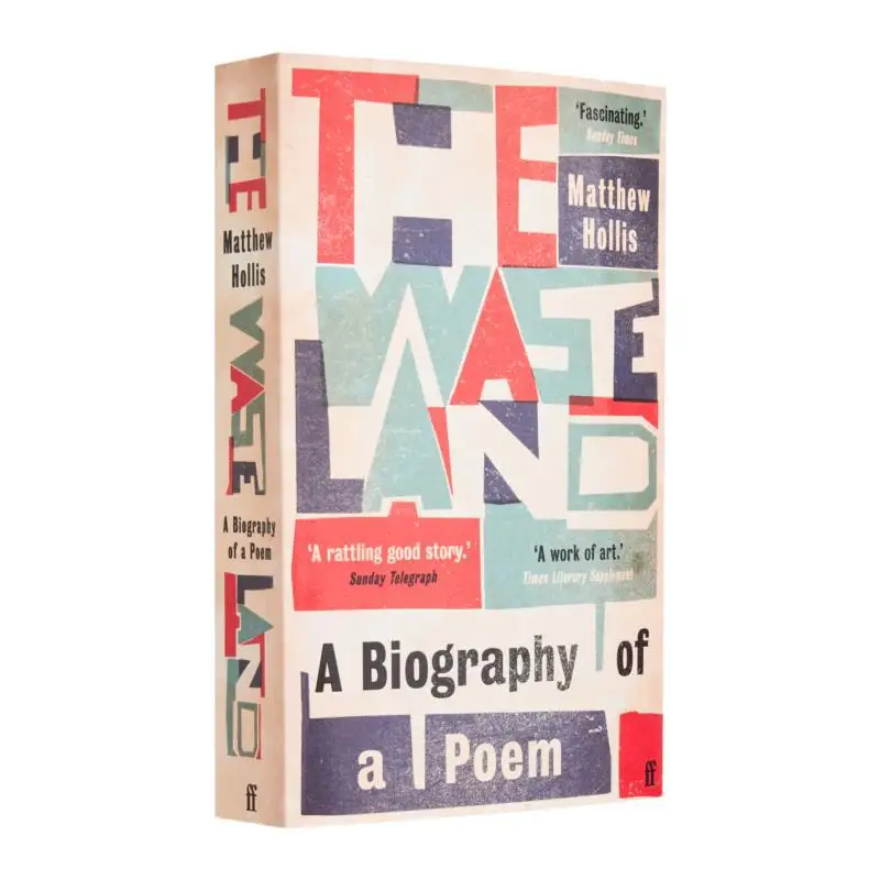 The Waste Land A Biography Of A Poem Matthew Hollis Faber And Faber 9780571297221 Book
The Waste Land A Biography Of A Poem Matthew Hollis Faber And Faber 9780571297221 Book