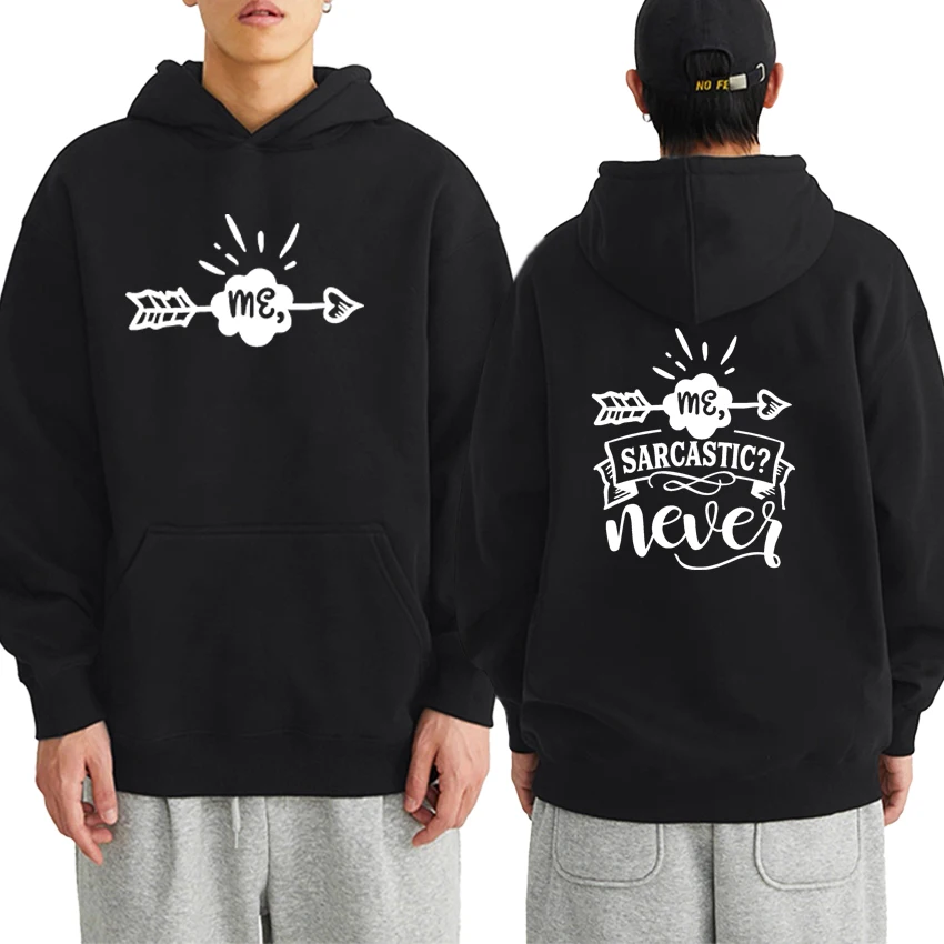 Me Sarcastic Never Graphic Double Sided Print Fleece Men Women Long sleeve Autumn Winter Hoodie Loose vintage Sweatshirt Unisex
Me Sarcastic Never Graphic Double Sided Print Fleece Men Women Long sleeve Autumn Winter Hoodie Loose vintage Sweatshirt Unisex