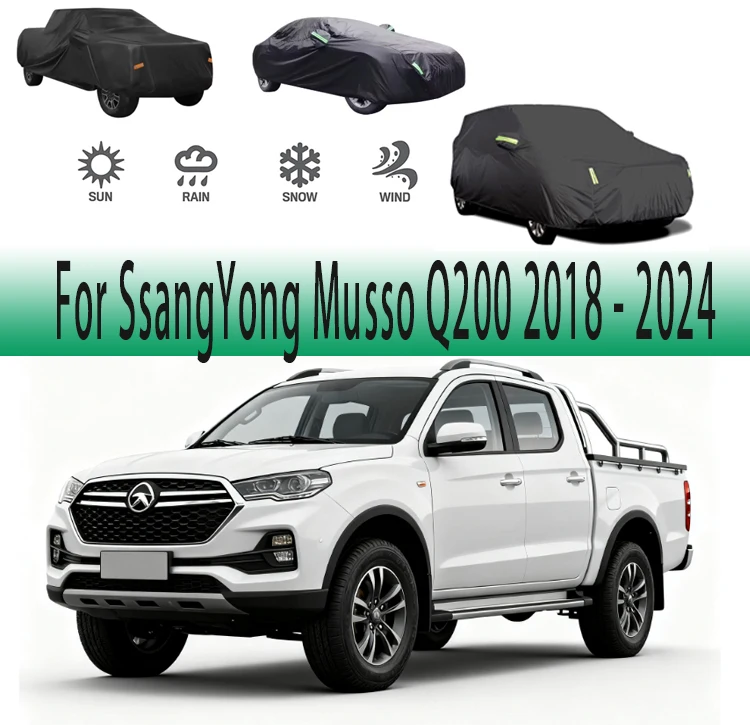 For SsangYong Musso Q200 2018 - 2024 2019 Outdoor Protection Full Car Covers Snow Cover Sunshade Waterproof Dustproof Exterior
For SsangYong Musso Q200 2018 - 2024 2019 Outdoor Protection Full Car Covers Snow Cover Sunshade Waterproof Dustproof Exterior
