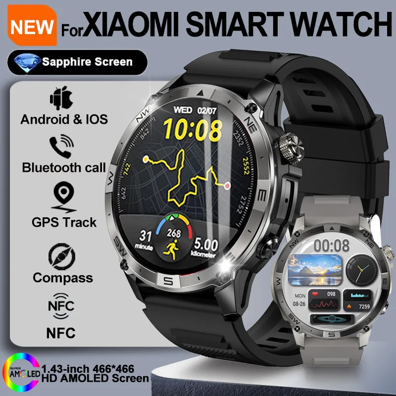 New For Xiaomi Sports Smart Watch Men 1.43-inch AMOLED HD Screen NFC GPS Compass Heart rate Bluetooth Call Waterproof SmartWatch
New For Xiaomi Sports Smart Watch Men 1.43-inch AMOLED HD Screen NFC GPS Compass Heart rate Bluetooth Call Waterproof SmartWatch
