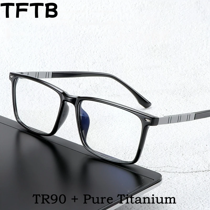 TFTB модные мужские очки из чистого титана, деловые квадратные TR90, ультралегкие гибкие оптические очки по рецепту, оправа 140 мм
TFTB модные мужские очки из чистого титана, деловые квадратные TR90, ультралегкие гибкие оптические очки по рецепту, оправа 140 мм