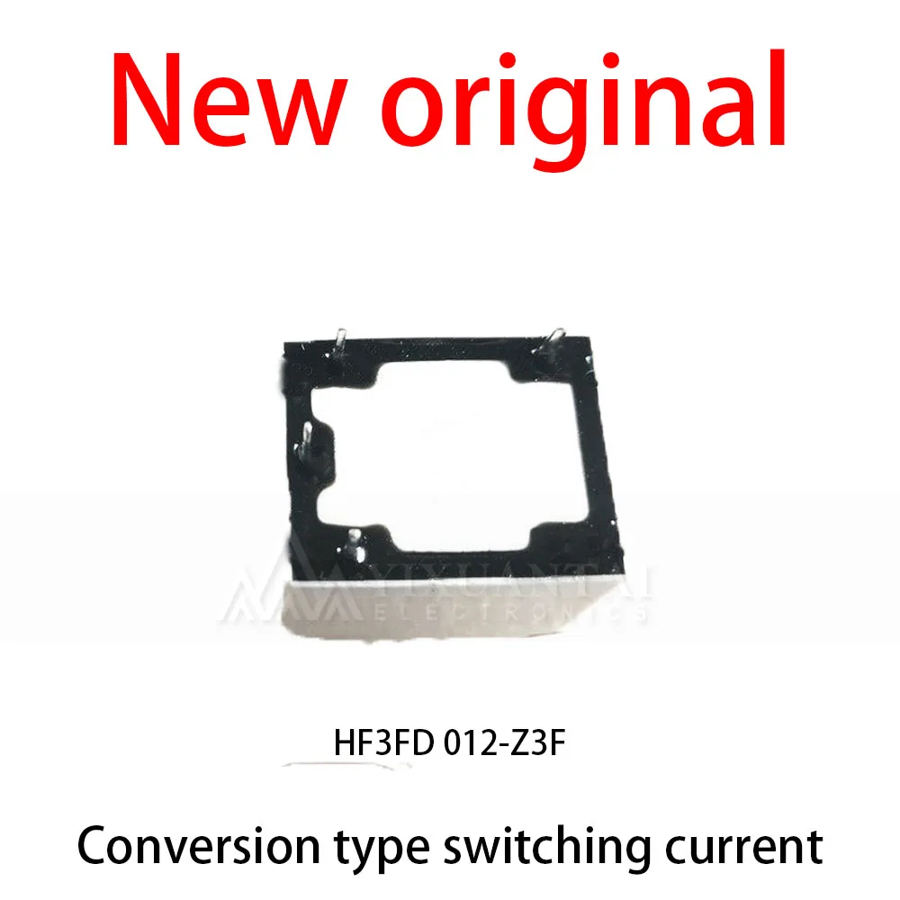10Pcs/Lot New original HF3FD 012-Z3F Conversion type switching current
10Pcs/Lot New original HF3FD 012-Z3F Conversion type switching current