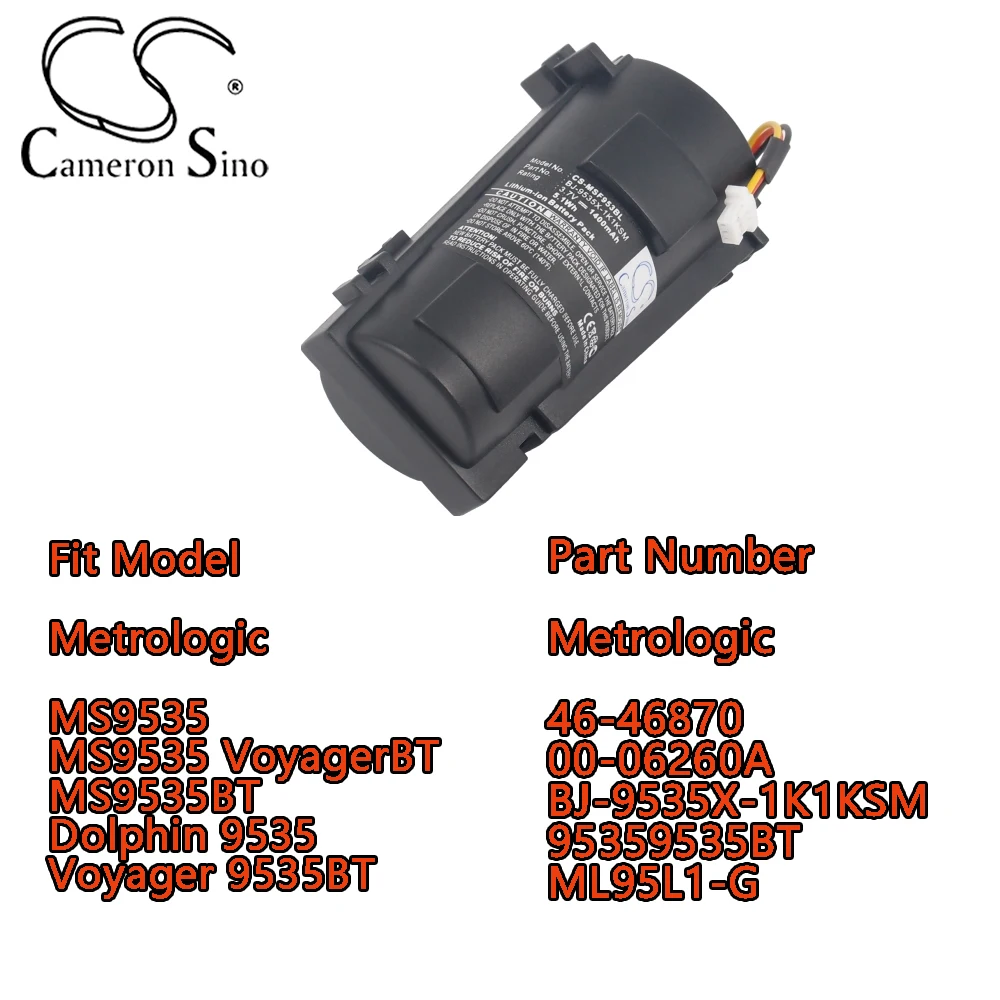 Cameron Sino 1400mAh Barcode Scanner Battery for Metrologic MS9535 MS9535 VoyagerBT MS9535BT Dolphin 9535 Voyager 9535BT
Cameron Sino 1400mAh Barcode Scanner Battery for Metrologic MS9535 MS9535 VoyagerBT MS9535BT Dolphin 9535 Voyager 9535BT