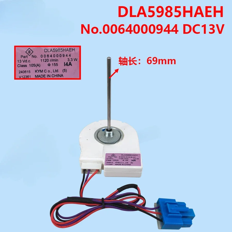 Freezer Blower Fan Motor for Haier Refrigerator DLA5985HAEH 0064000944 Refrigerator Motor
Freezer Blower Fan Motor for Haier Refrigerator DLA5985HAEH 0064000944 Refrigerator Motor