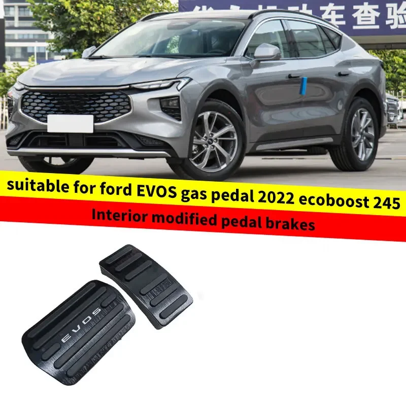 For Ford EVOS accelerator pedal 2022 EcoBoost 245 interior modification foot pedal brake
For Ford EVOS accelerator pedal 2022 EcoBoost 245 interior modification foot pedal brake