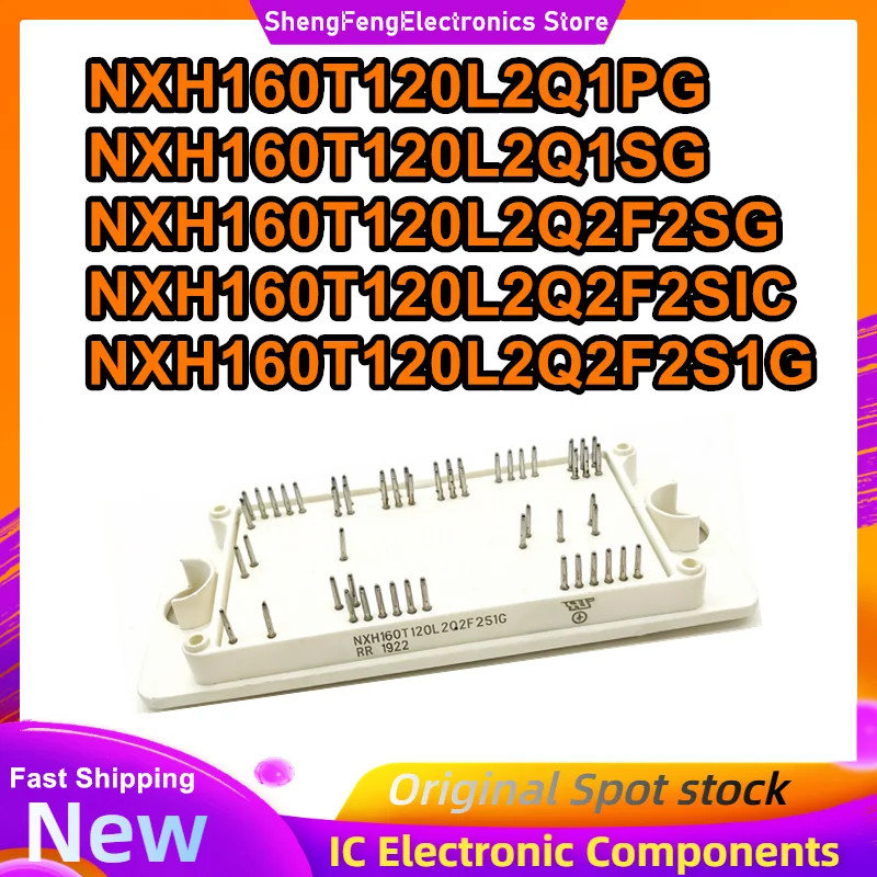 NXH160T120L2Q1PG NXH160T120L2Q1SG NXH160T120L2Q2F2SG NXH160T120L2Q2F2SIC NXH160T120L2Q2F2S1G New Original in stock
NXH160T120L2Q1PG NXH160T120L2Q1SG NXH160T120L2Q2F2SG NXH160T120L2Q2F2SIC NXH160T120L2Q2F2S1G New Original in stock