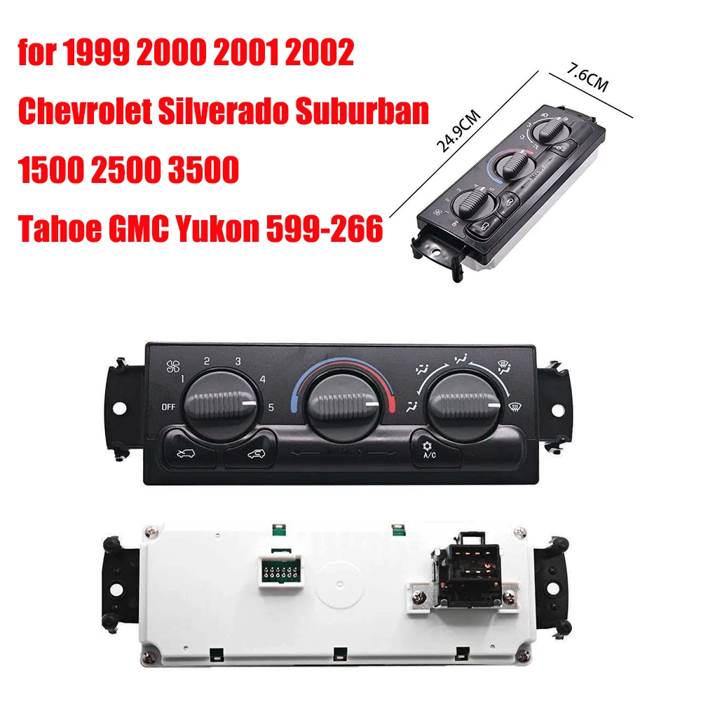 599-266 For 1999 2000 2001 2002 Chevrolet Silverado Suburban 1500 2500 3500 Tahoe GMC Yukon A/C Climate Control Module Panel
599-266 For 1999 2000 2001 2002 Chevrolet Silverado Suburban 1500 2500 3500 Tahoe GMC Yukon A/C Climate Control Module Panel