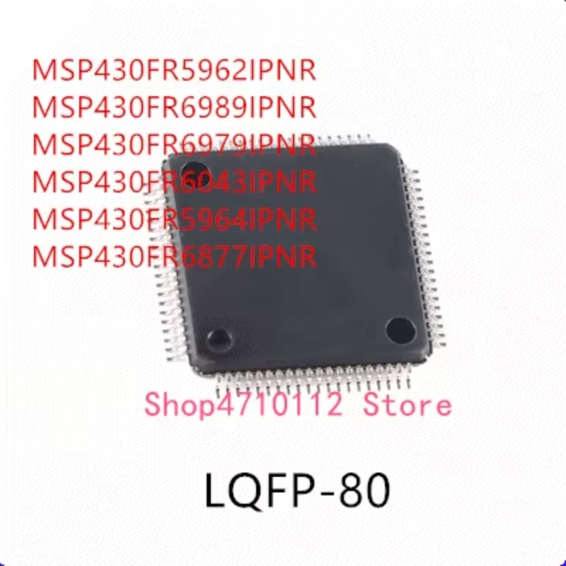 10 шт. MSP430FR5962IPNR MSP430FR6989IPNR MSP430FR6979IPNR MSP430FR6043IPNR MSP430FR5964IPNR MSP430FR6877IPNR IC
10 шт. MSP430FR5962IPNR MSP430FR6989IPNR MSP430FR6979IPNR MSP430FR6043IPNR MSP430FR5964IPNR MSP430FR6877IPNR IC